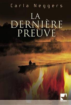 Book cover for La Derniere Preuve (Harlequin Mira)