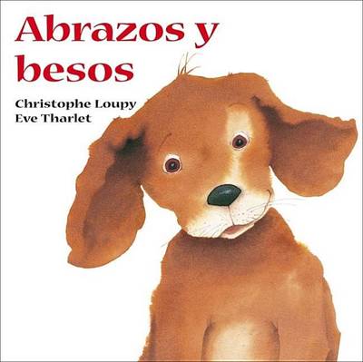 Book cover for Abrazos Y Besos