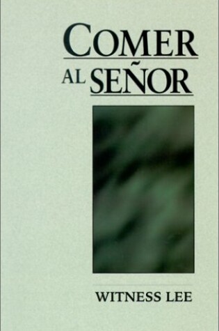 Cover of Comer al Senor