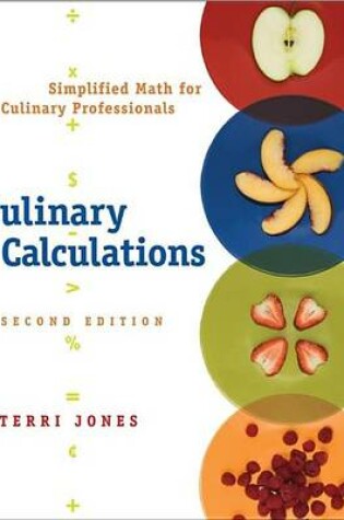 Cover of Culinary Calculations: Simplified Math for Culinary Professionals