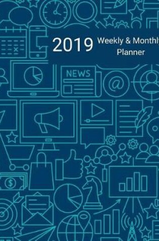 Cover of 2019 Weekly and Monthly Planner