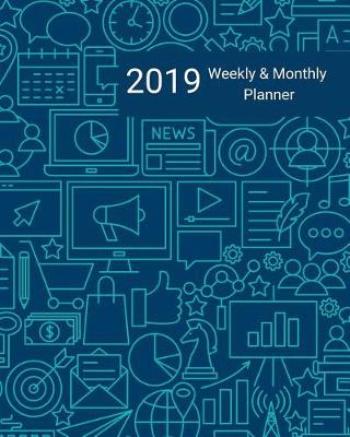 Cover of 2019 Weekly and Monthly Planner