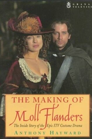 Cover of The Making of "Moll Flanders"