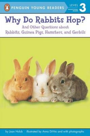 Cover of Why Do Rabbits Hop?
