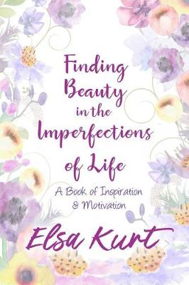 Book cover for Finding Beauty in the Imperfections of Life