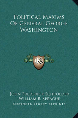 Cover of Political Maxims of General George Washington