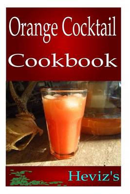 Book cover for Orange Cocktail