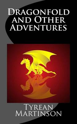 Book cover for Dragonfold and Other Adventures