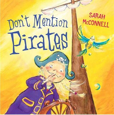 Book cover for Don't Mention Pirates