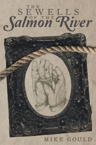 Cover of The Sewells of the Salmon River