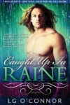 Book cover for Caught Up in RAINE
