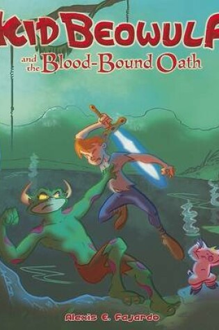 Cover of Kid Beowulf and the Blood-Bound Oath