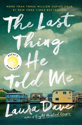 Book cover for The Last Thing He Told Me