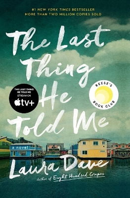 Book cover for The Last Thing He Told Me