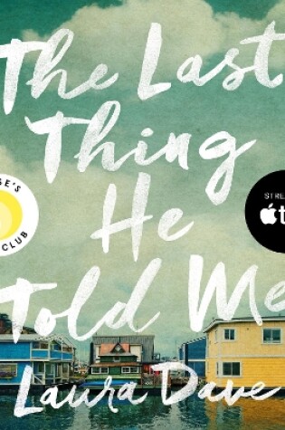Cover of The Last Thing He Told Me