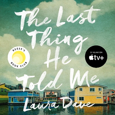 Book cover for The Last Thing He Told Me