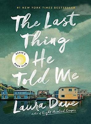 Book cover for The Last Thing He Told Me