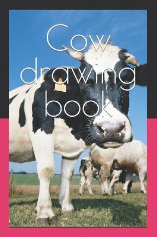 Cover of Cow drawing book