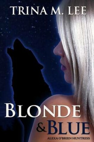 Cover of Blonde & Blue