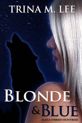 Cover of Blonde & Blue