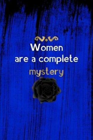 Cover of Women Are A Complete Mystery