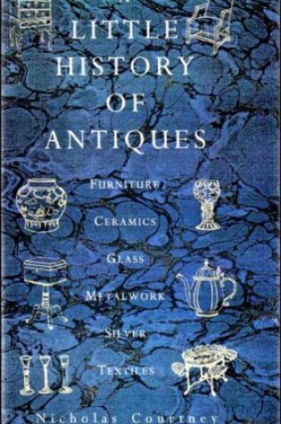 Cover of A Little History of Antiques