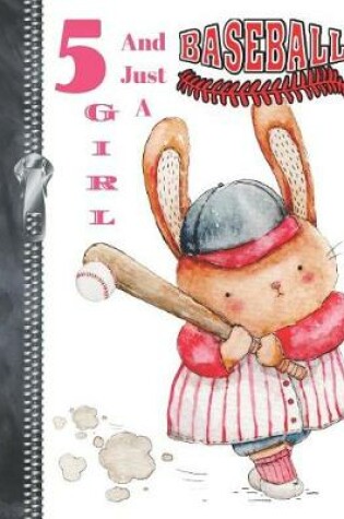 Cover of 5 And Just A Baseball Girl