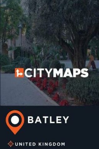 Cover of City Maps Batley United Kingdom