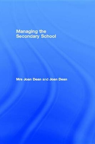 Cover of Managing the Secondary School