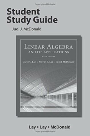 Cover of Student Study Guide for Linear Algebra and Its Applications