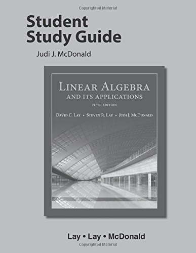 Book cover for Student Study Guide for Linear Algebra and Its Applications