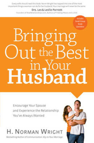 Cover of Bringing Out the Best in Your Husband