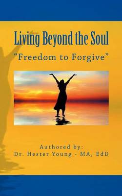 Cover of Living Beyond the Soul