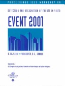 Cover of IEEE Workshop on Detection and Recognition of Events in Video (EVENT 2001)