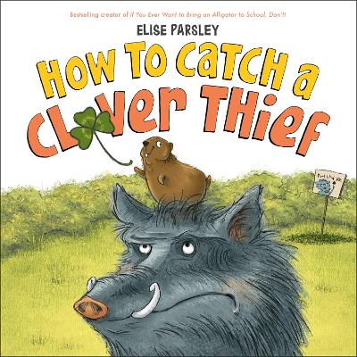 Book cover for How to Catch a Clover Thief