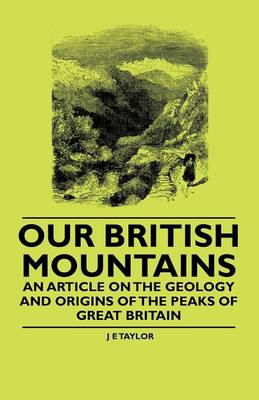 Book cover for Our British Mountains - An Article on the Geology and Origins of the Peaks of Great Britain