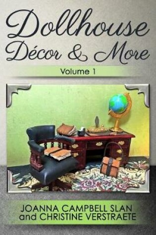 Cover of Dollhouse D�cor & More, Volume 1