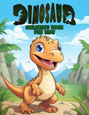 Book cover for Dinosaur Coloring Book for Kids