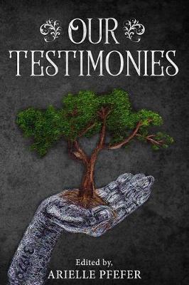 Cover of Our Testimonies