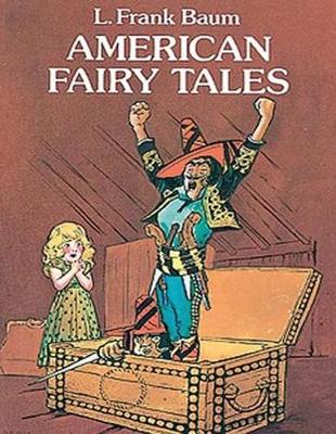 Book cover for American Fairy Tales (Annotated)