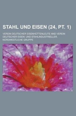 Cover of Stahl Und Eisen (24, PT. 1 )