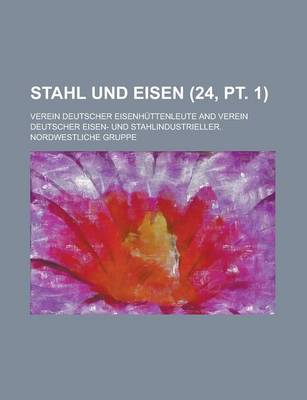 Book cover for Stahl Und Eisen (24, PT. 1 )