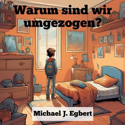 Book cover for Warum sind wir umgezogen?