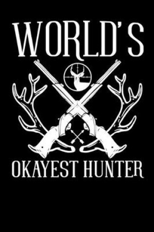 Cover of World's Okayest Hunter