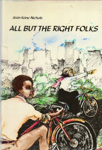 Book cover for All But the Right Folks