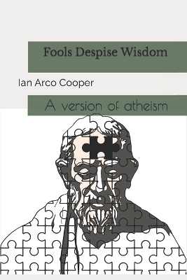 Book cover for Fools Despise Wisdom