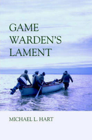 Cover of Game Warden's Lament