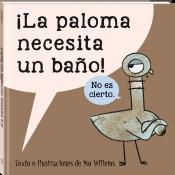 Book cover for La Paloma Necesita un Bano!