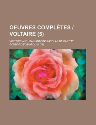 Book cover for Oeuvres Completes - Voltaire (5 )