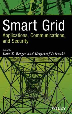 Book cover for Smart Grid Applications, Communications, and Security